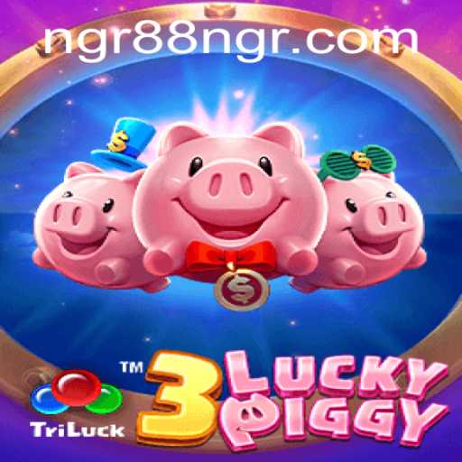 3LUCKYPIGGY: Exploring the Exciting World of NGR88 Gaming